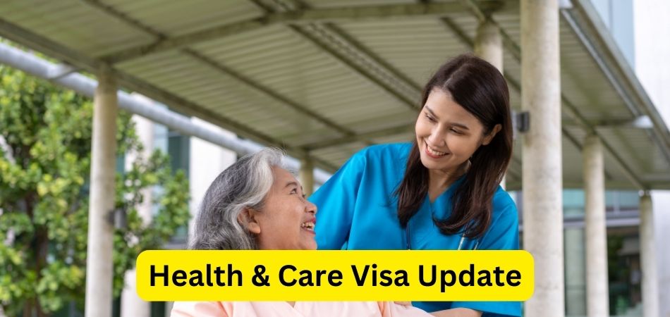health and care visa update